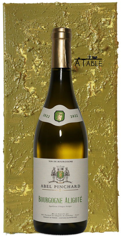 Bourgogne Aligote 2022 - ABEL PINCHARD