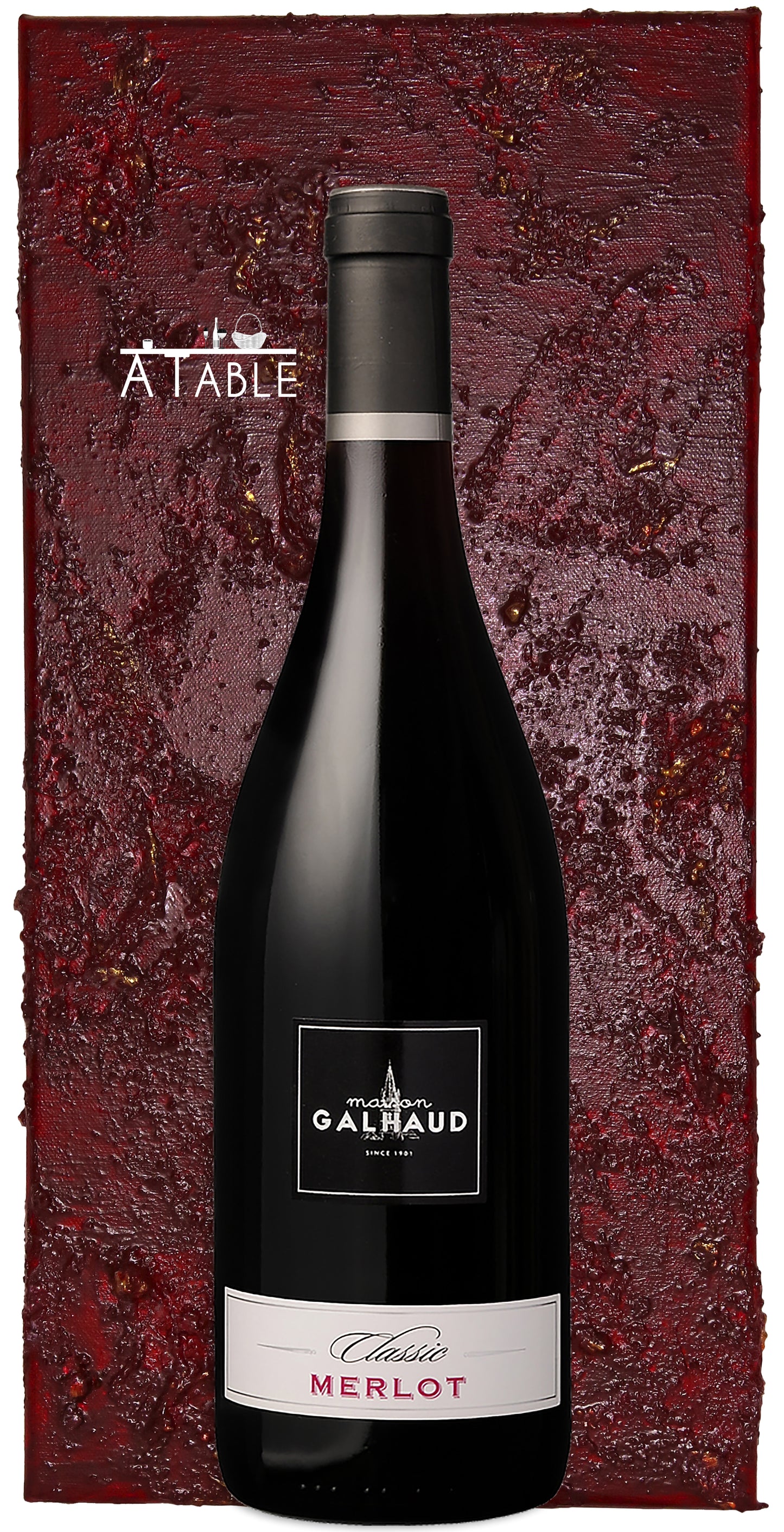 Classic Merlot - MAISON GALHAUD